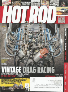HOT ROD 2017 APR - VINTAGE DRAG RACING, TURBONIQUE, HOT ENGINE MASTERS